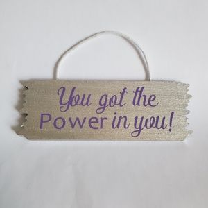 Inspirational wood signs.